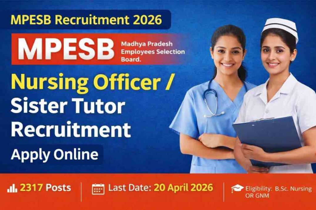 MPESB Nursing Officer, Sister Tutor Recruitment 2026