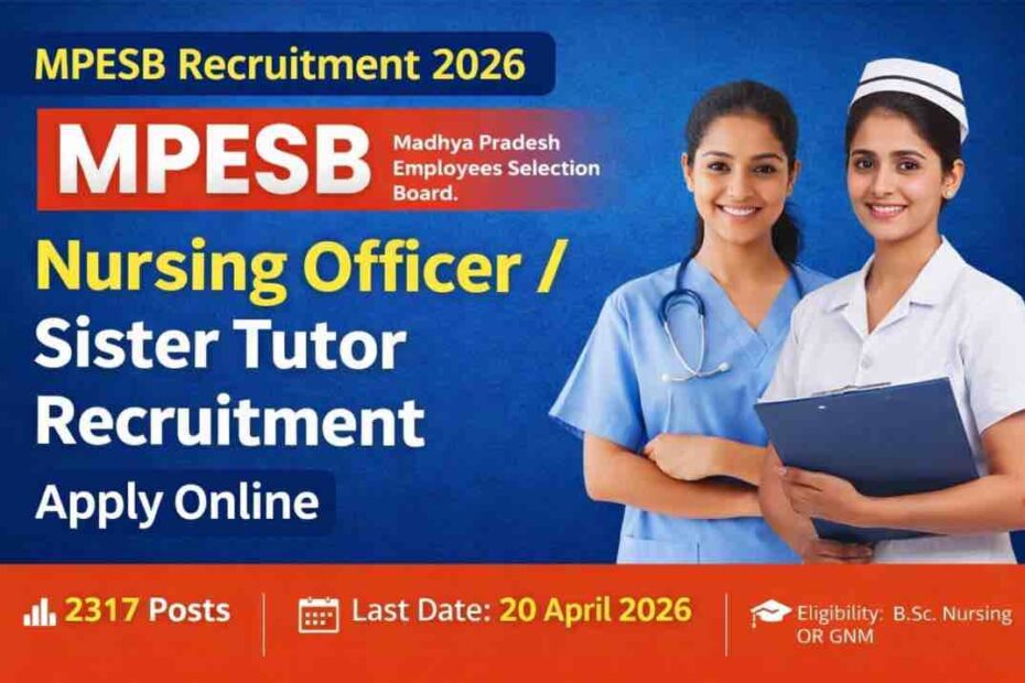 MPESB Nursing Officer, Sister Tutor Recruitment 2026